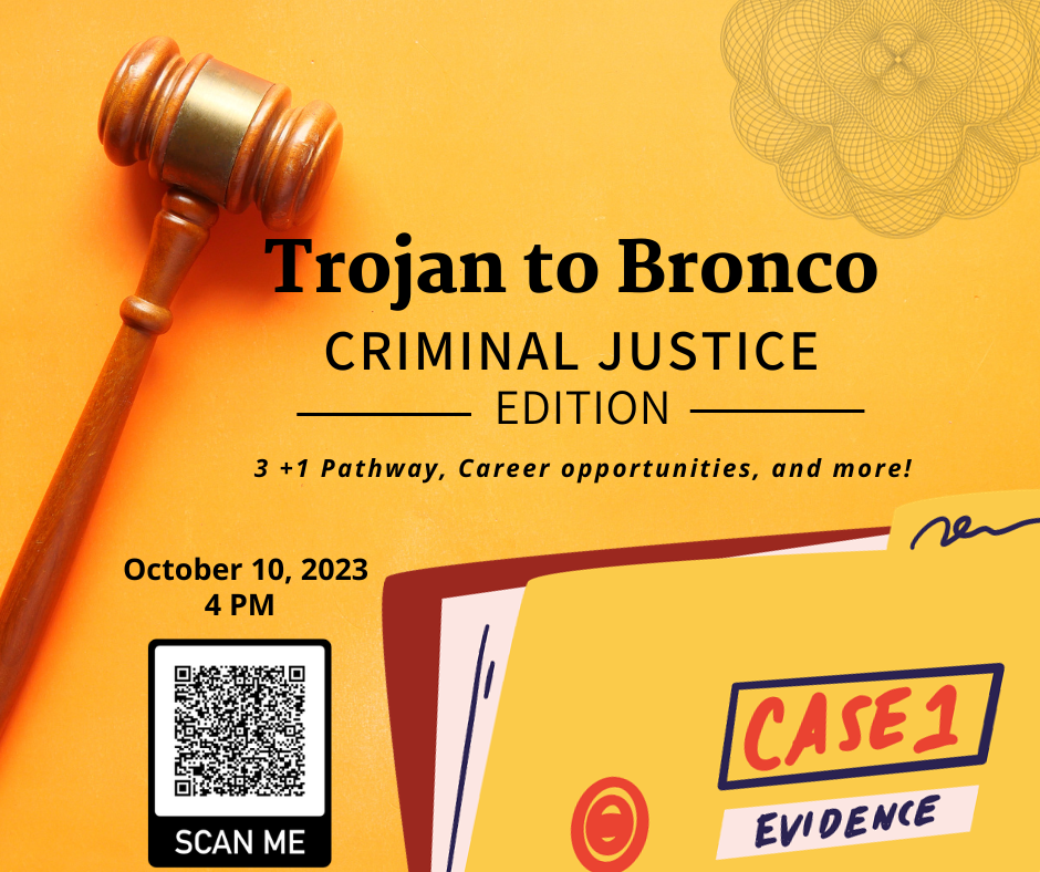 Trojan To Bronco Criminal Justice Flyer