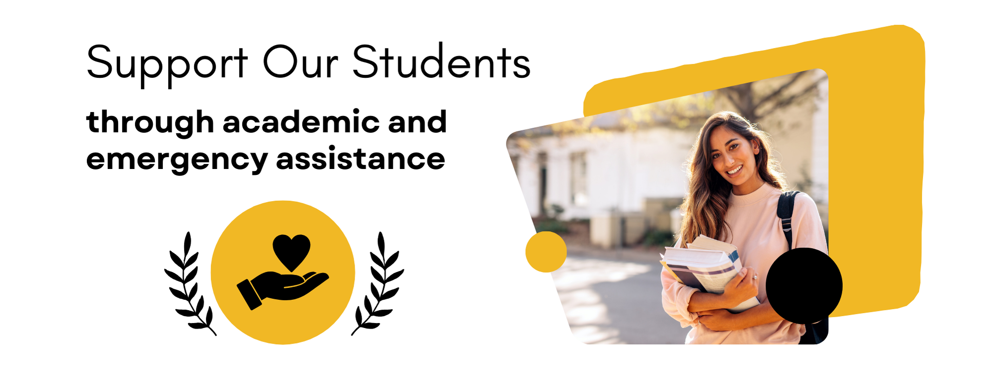 Support Our Students banner featuring a smiling student holding books, accompanied by the text 'Every donation is impactful' with a hand and heart icon.